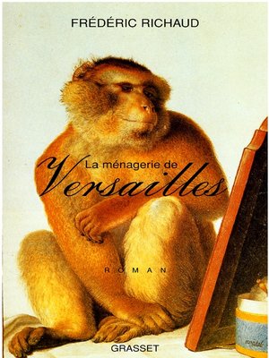 cover image of La ménagerie de Versailles